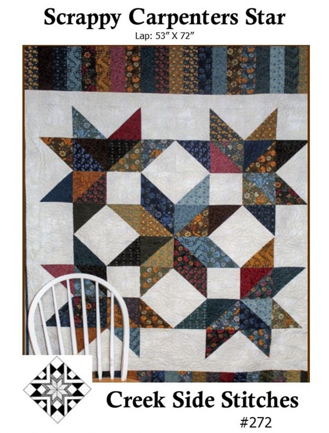 Scrappy Carpenters Star CSS272 From Creek Side Stitches  Layer Cake Friendly