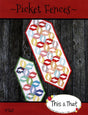 Picket Fences TAT268 from This and That by Sherri Falls