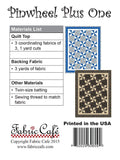 Pinwheel Plus One Mini Quilt Pattern by Fabric Cafe #091536 Bin MP