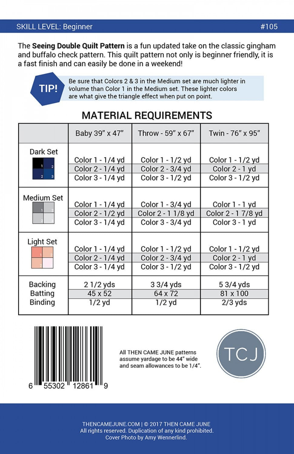 Seeing Double Quilt Printed Pattern Only By Then Came June TCJ105 Three Sizes included Baby, Throw and Twin
