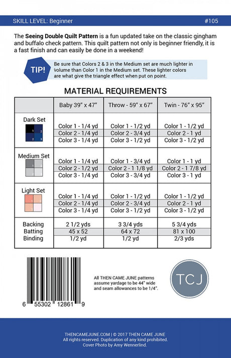 Seeing Double Quilt Printed Pattern Only By Then Came June TCJ105 Three Sizes included Baby, Throw and Twin