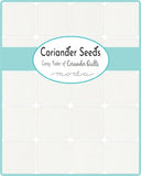 Coriander Seeds Charm Pack includes 42 - 5" Squares by Corey Yoder, Coriander Quilts, Little Miss Shabby for Moda Fabrics 29140PP