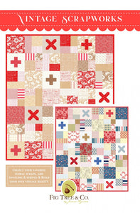 Vintage Scrapworks Quilt Pattern Only FTQ1829 by Fig Tree and Co. Finished Size 60 1/2" x 70 1/2"