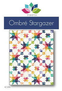 Ombre Star Gazer quilt pattern VC1276 By V and Co. Paper Patter ONLY