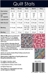 Skip To My Lou Quilt Pattern Quilt Pattern by Myra Barnes from Busy Hands is a beginner friendly pattern BUS0701 Multi Size quilt
