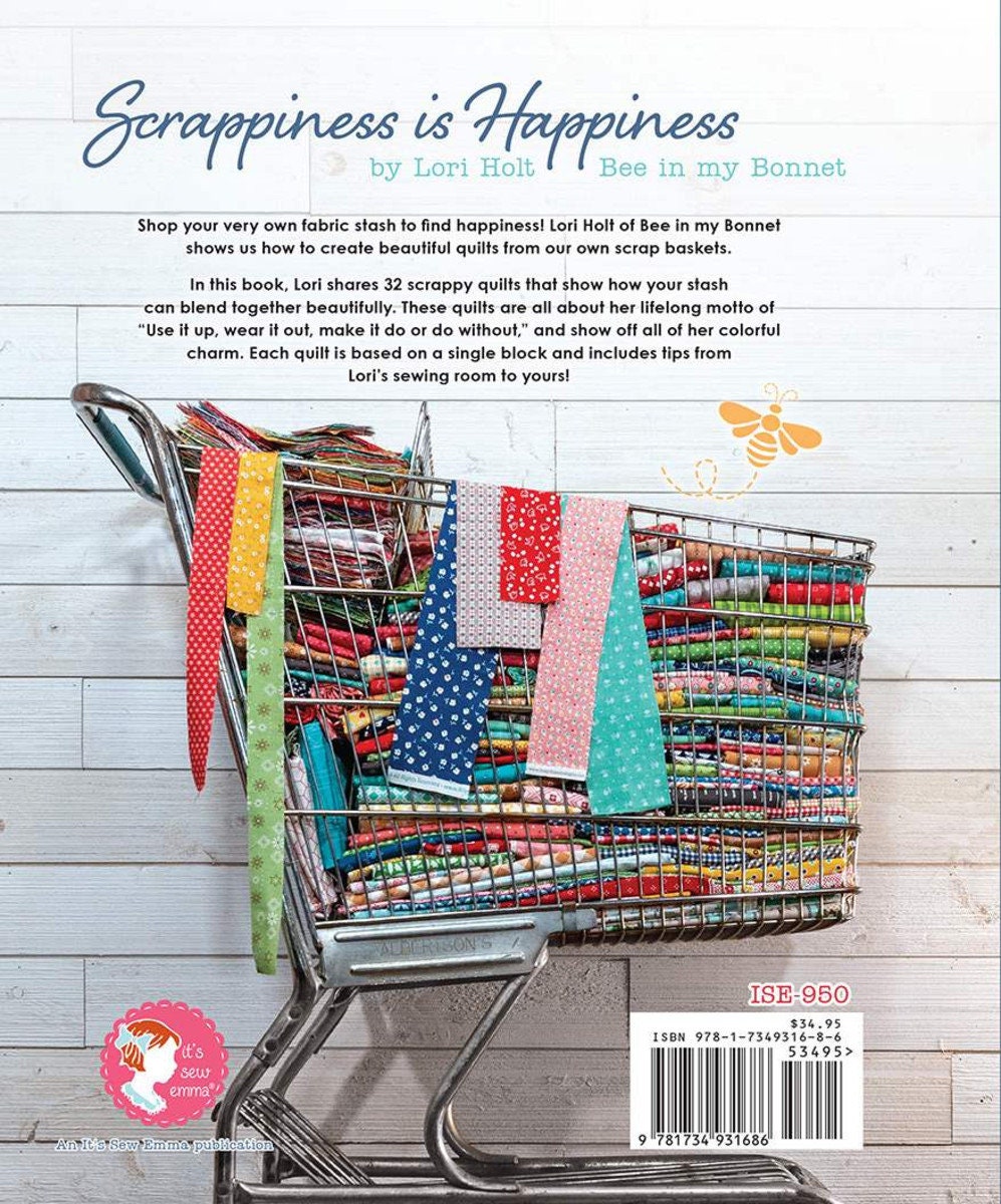 Scrappiness is Happiness Book By Lori Holt  for It's So Emma, 220 pages ISE-950
