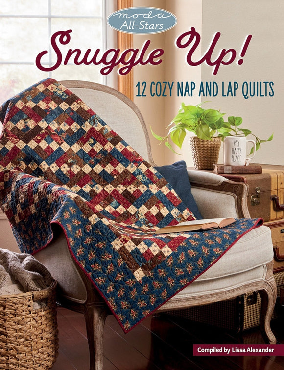 Moda All Stars: Snuggle Up! # B1590T  From Martingale By Lissa Alexander, various moda designers