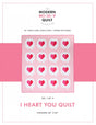 I Heart You Quilt TJCMHQ01 Pen and Paper and Then Came June