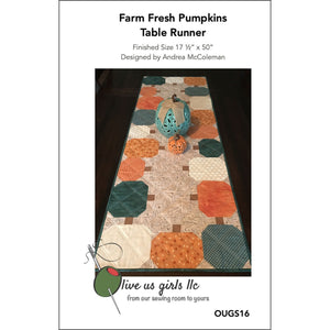 Farm Fresh Pumpkins Table Runner Paper Pattern Only Finished size 17.5" x 50" by Andrea McColeman for Olive US Girls LLC OUGS16