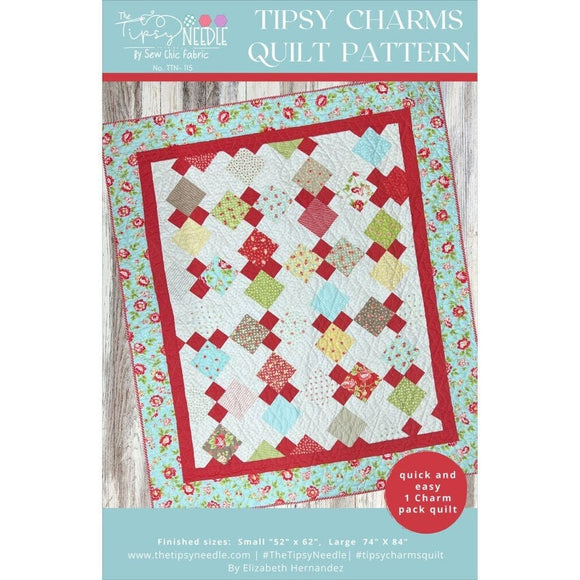 Tipsy Charms Quilt Pattern TIPTTN-115 By Elizabeth Hernandez for The Tipsy Needle 52 x 62 and 74 x 84