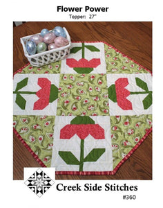 Flower Power Quilted Table Topper Printed Pattern only CSS360 by Creek Side Stitches