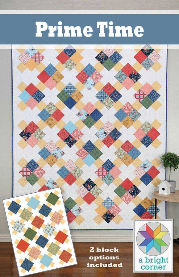 Prime Time Quilt Pattern by A Bright Corner Quilts ABC-320, Multiple Sizes