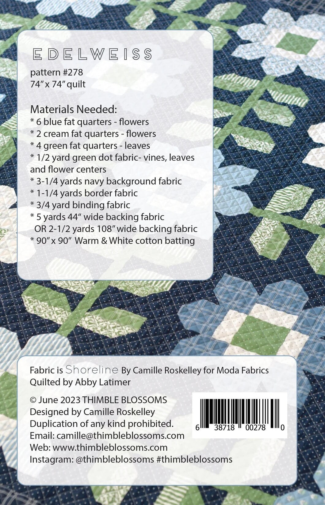 Edelweiss Quilt Pattern by Thimble Blossoms TBL278 size 74” x 74” size Printed Pattern ONLY