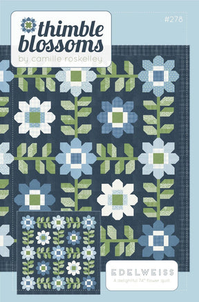 Edelweiss Quilt Pattern by Thimble Blossoms TBL278 size 74” x 74” size Printed Pattern ONLY