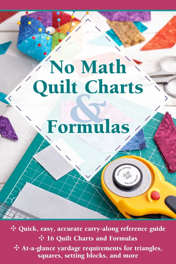 No Math Quilt Charts & Formulas 36 page booklet